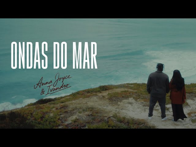 Ondas do Mar: Anna Joyce e Ivandro Criam uma das Músicas Mais Marcantes de 2025