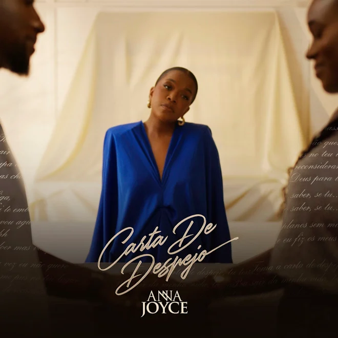 Anna Joyce Lança "Carta de Despejo" e Confirma o Seu Lugar na Música Africana Contemporânea