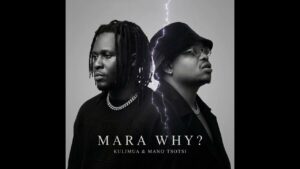 KULIMUA & Mano Tsotsi — "Mara Why?": O Amapiano Moçambicano que Chegou com Atitude